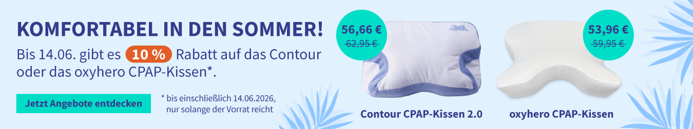 Rabatt auf das Contour oder oxyhero CPAP-Kissen 04