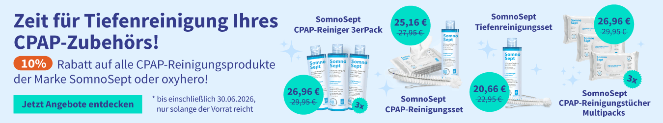 Rabatt auf alle CPAP-Reinigungsprodukte der Marke SomnoSept oder oxyhero 05