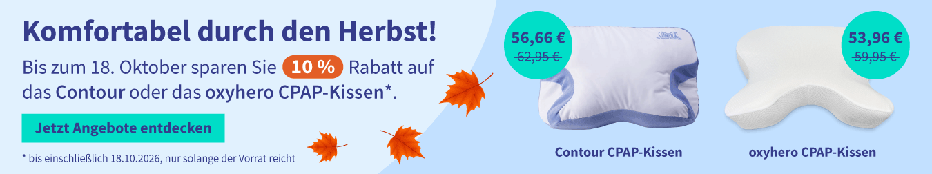 Rabatt auf das Contour oder das oxyhero CPAP-Kissen 01