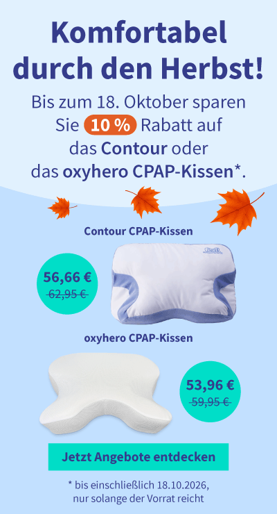 Rabatt auf das Contour oder das oxyhero CPAP-Kissen 05